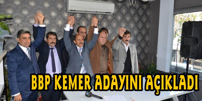 BBP KEMER' DE HIZLI BAŞLADI