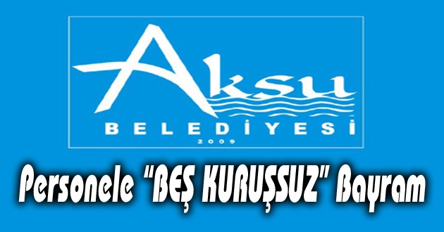 BEŞ KURUŞSUZ BAYRAM