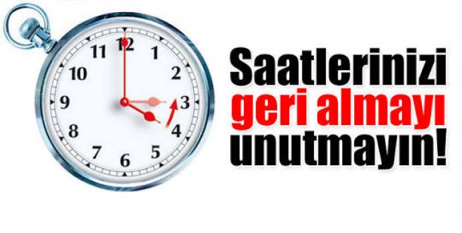 BU GECE SAATLERİ GERİ ALMAYI UNUTMAYIN !