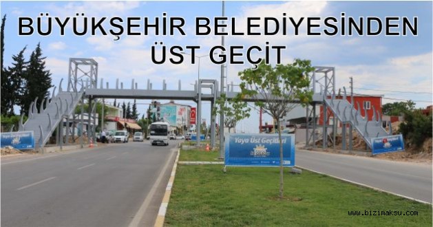 BÜYÜKŞEHİR BELEDİYESİNDEN ALTINTAŞ'A ÜST GEÇİT