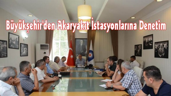 Büyükşehir'den Akaryakıt İstasyonlarına Denetim