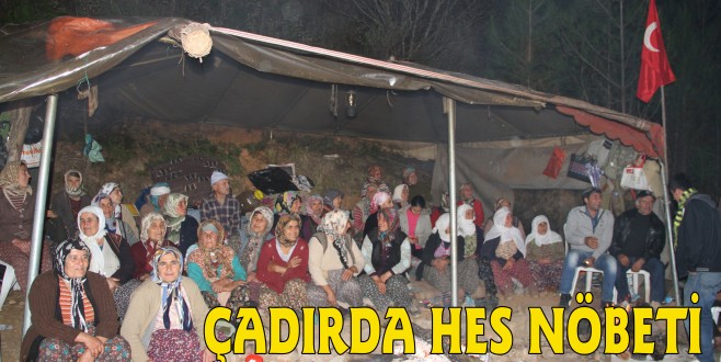 ÇADIRDA "HES" NÖBETİ