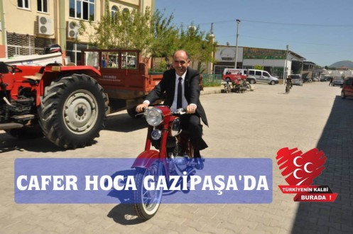 CAFER HOCA GAZİPAŞA'DA