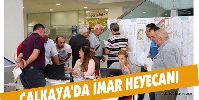 ÇALKAYA’DA İMAR HEYECANI