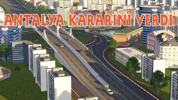 Çallı Kavşağı’nda son kararı Antalyalılar verdi