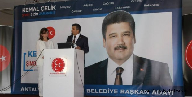 ÇELİK ; ŞİMDİ BİZİM ZAMANIMIZ