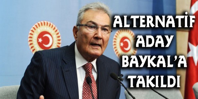CHP'nin Alternatif Köşk Adayı, Deniz Baykal'a Takıldı