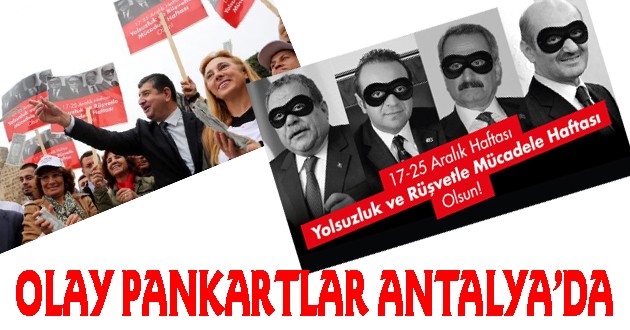 CHP'nin Olay Pankartları Antalya'da