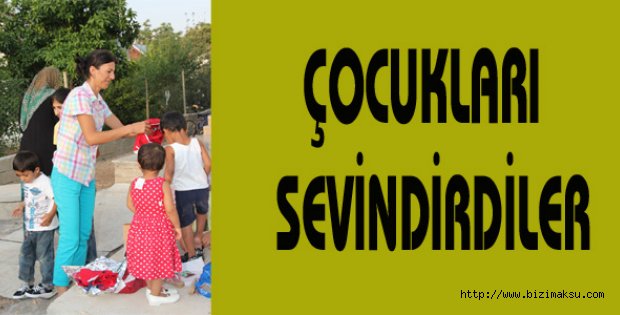 Çocukları sevindirdiler