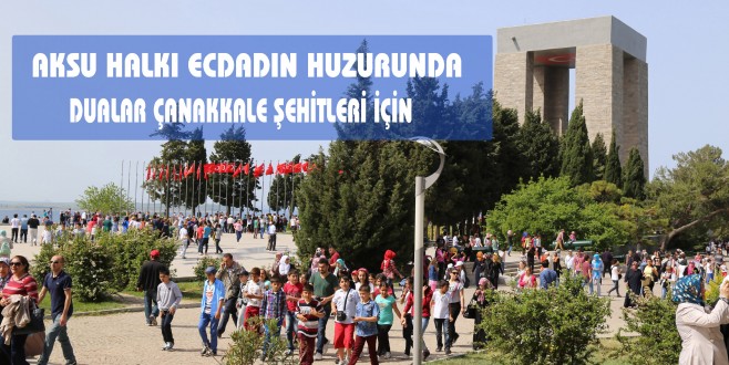 DUALAR ÇANAKKALE ŞEHİTLERİ İÇİN