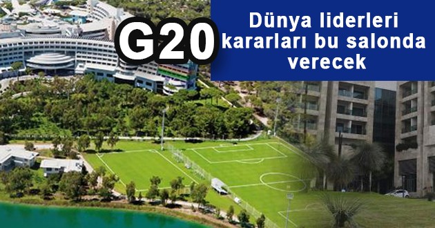 Dünya liderleri kararları bu salonda verecek