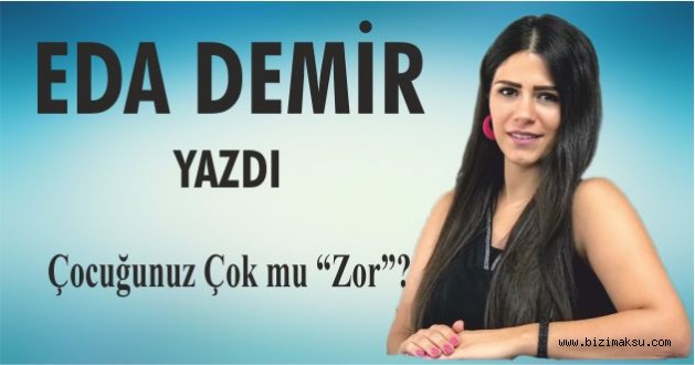 EDA DEMİR'in Köşe Yazısı