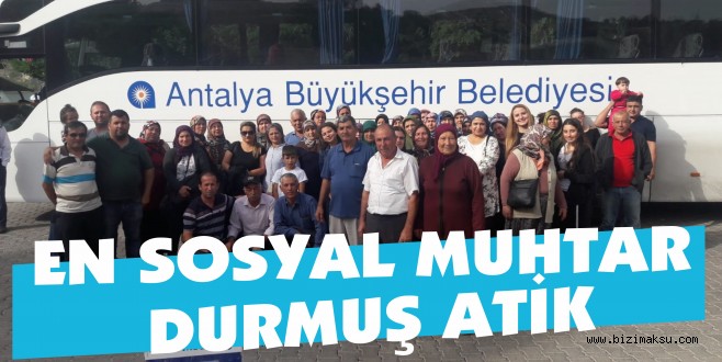 EN SOSYAL MUHTAR DURMUŞ ATİK