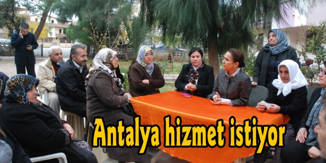 ENÇ ; Antalya hizmet istiyor