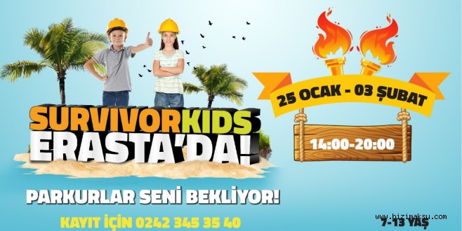 ERASTA ANTALYA, SÖMESTR TATİLİNDE TÜM ÇOCUKLARI “SURVIVORKIDS”E DAVET EDİYOR !