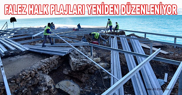 FALEZ HALK PLAJLARI YENİDEN DÜZENLENİYOR