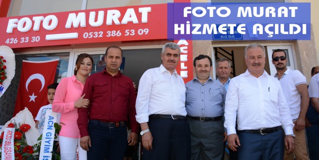 FOTO MURAT HİZMETE GİRDİ