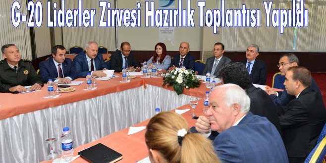 G-20 Liderler Zirvesi Hazırlık Toplantısı Yapıldı