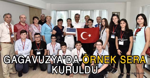 GAGAVUZYA’DA ÖRNEK SERA KURULDU