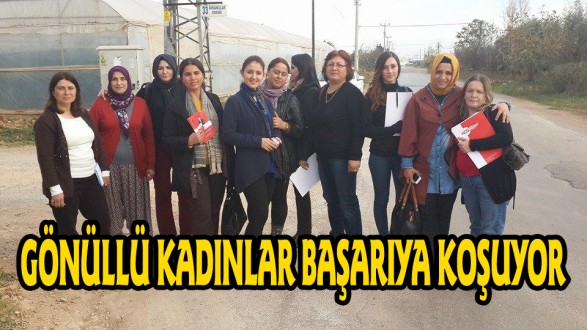 GÖNÜLLÜ KADINLAR BAŞARIYA KOŞUYOR