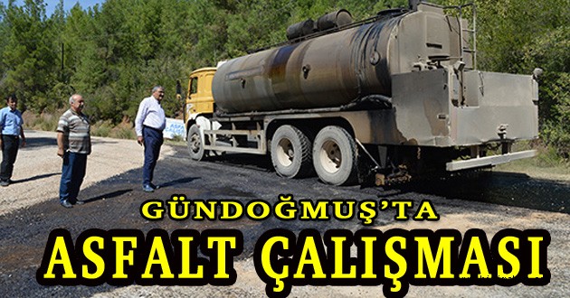 GÜNDOĞMUŞ’TA ASFALT ÇALIŞMASI