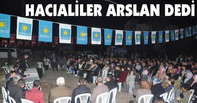 HACIALİLER ARSLAN DEDİ