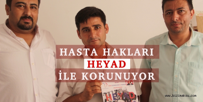 HASTA HAKLARI HEYAD İLE KORUNUYOR