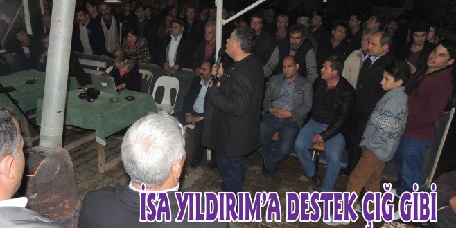 İSA YILDIRIM’A DESTEK ÇIĞ GİBİ