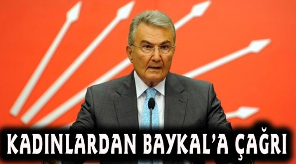 Kadınlardan Baykal'a Çağrı