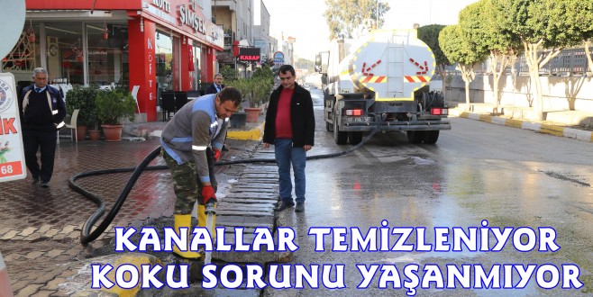 KANALLAR TEMİZLENİYOR, KOKU SORUNU YAŞANMIYOR