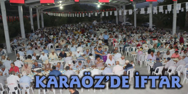 KARAÖZ'DE İFTAR