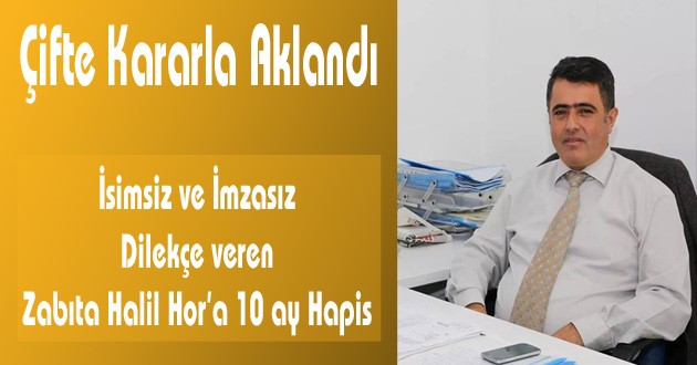 KATRAĞ AKLANDI HOR'A 10 AY HAPİS