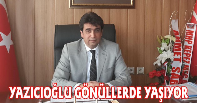 KAYA ; MUHSİN YAZICIOĞLU GÖNÜLLERDE YAŞIYOR