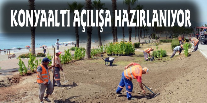 Konyaaltı sahili açılışa hazırlanıyor