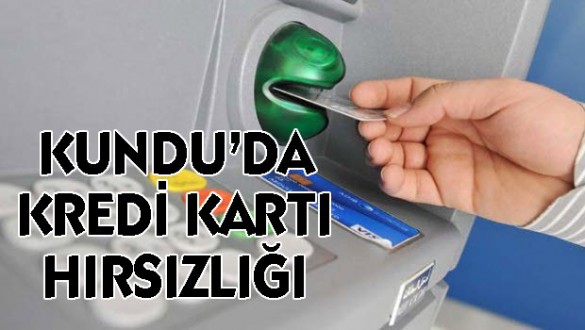 Kundu'da kredi kartı hırsızlığı