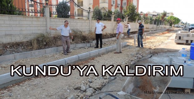 KUNDU’DA KALDIRIMSIZ SOKAK KALMAYACAK