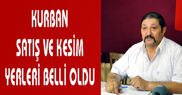 KURBAN SATIŞ VE KESİM BEDELLERİ BELLİ OLDU