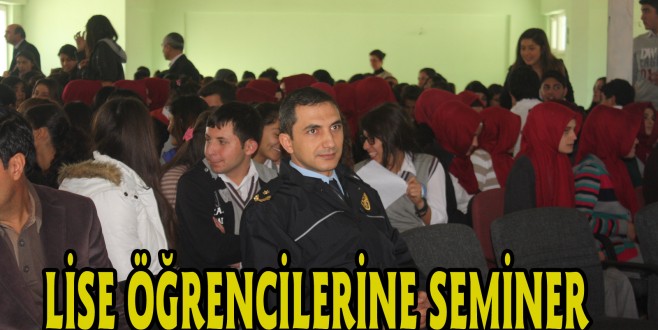 LİSE ÖĞRENCİLERİNE, “GENÇLİK VE GÜVENLİ GELECEK” KONULU KONFERANS