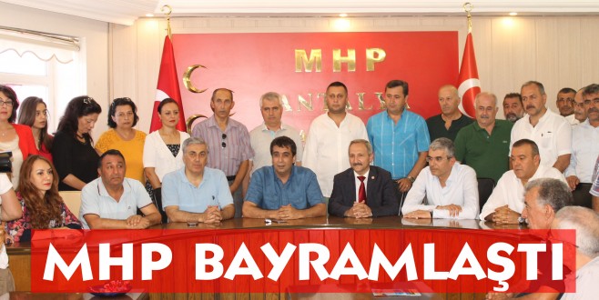 MHP BAYRAMLAŞTI