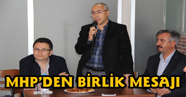 MHP’DEN BİRLİK ÇAĞRISI