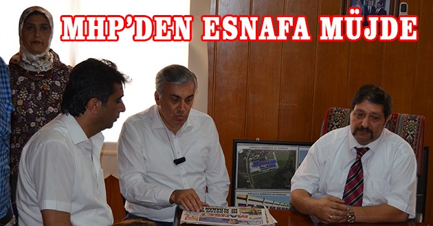 MHP'den esnafa destek müjdesi