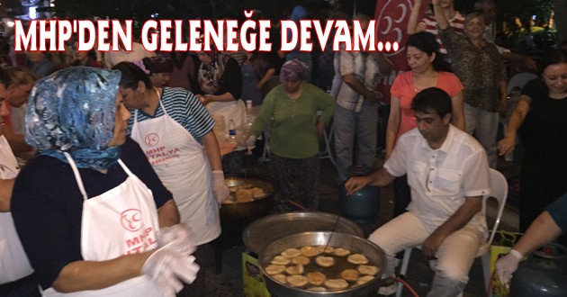 MHP'DEN GELENEĞE DEVAM...