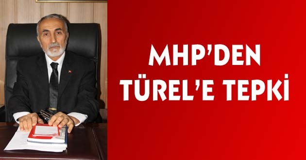 MHP'DEN TÜREL'E TEPKİ