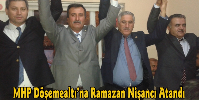 MHP Döşemealtı’na Ramazan Nişancı Atandı