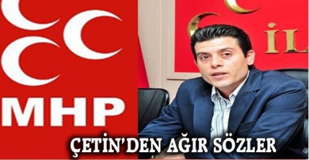 MHP İl Başkanı Çetin'den transferci meclis üyesine tehdit!..
