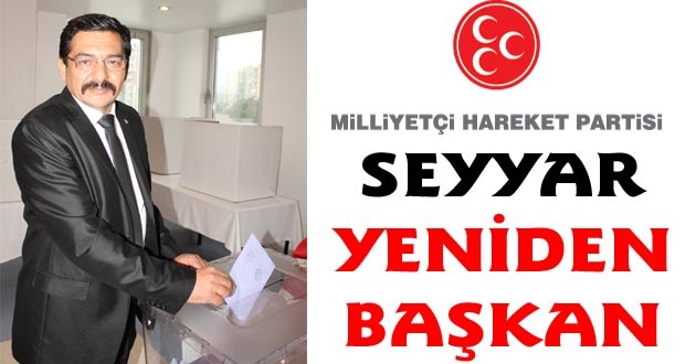 MHP KEPEZ MEHMET SEYYAR’LA YENİDEN..