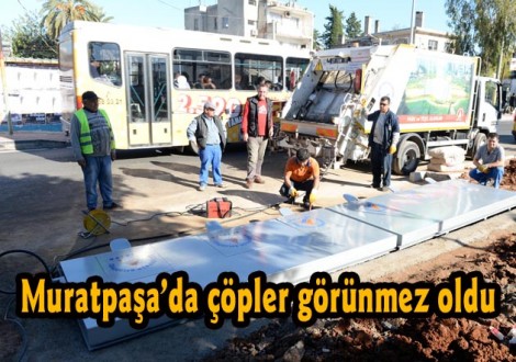 Muratpaşa’da çöpler görünmez oldu