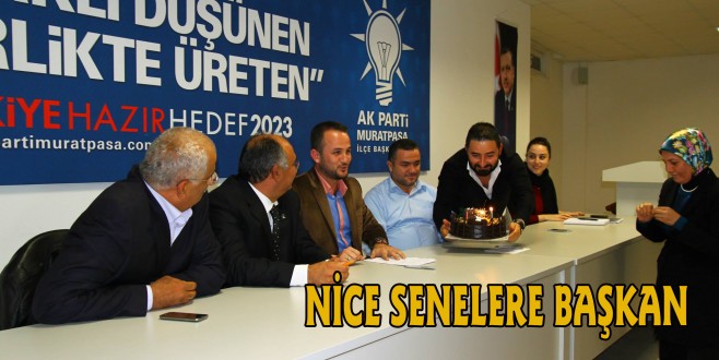 NİCE SENELERE BAŞKAN
