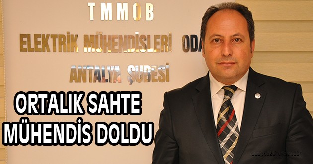 ORTALIK SAHTE MÜHENDİS DOLDU