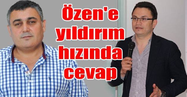 ÖZEN’E YILDIRIM GİBİ CEVAP